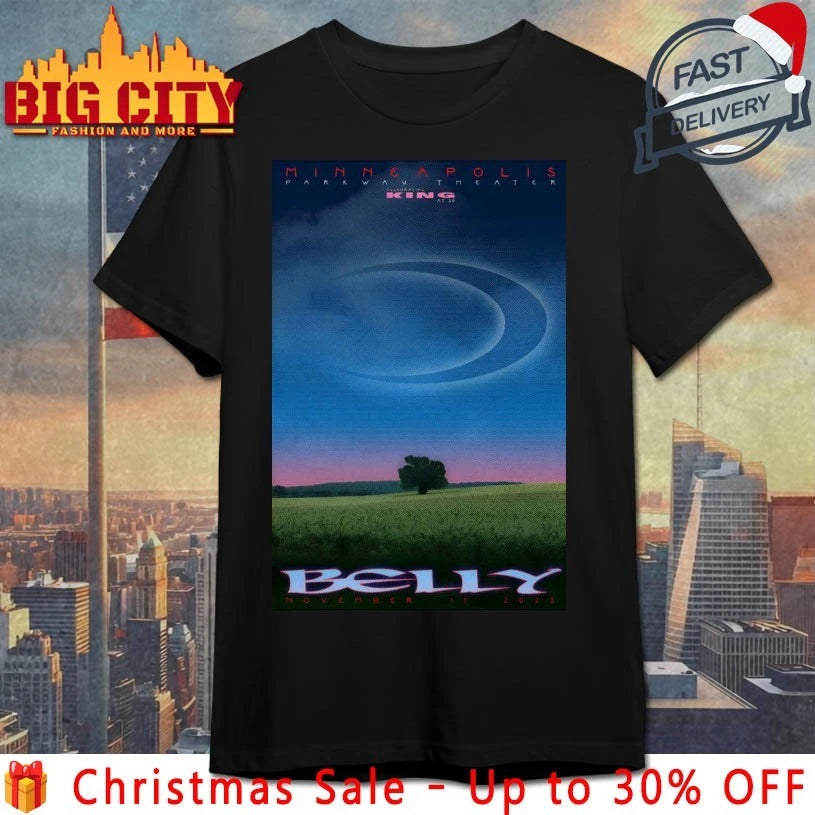 Belly Nov 11 2025 The Parkway Theater in Minneapolis MN Poster shirt