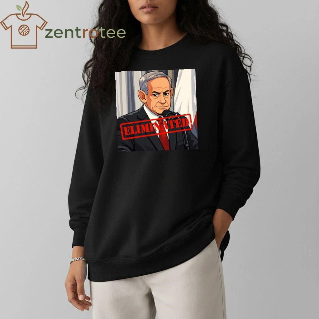 Benjamin Netanyahu is dead Eliminated cartoon shirt