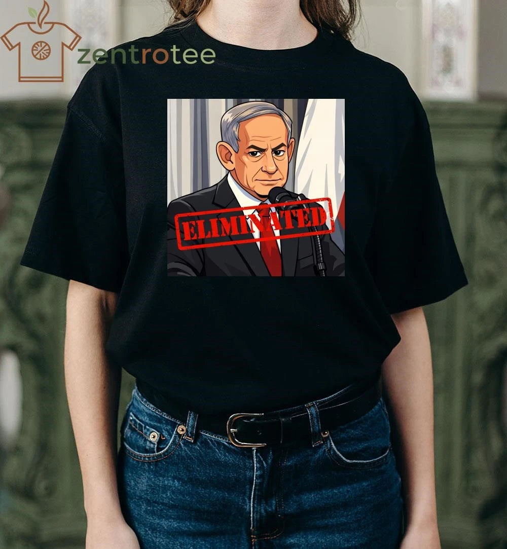 Benjamin Netanyahu is dead Eliminated cartoon shirt