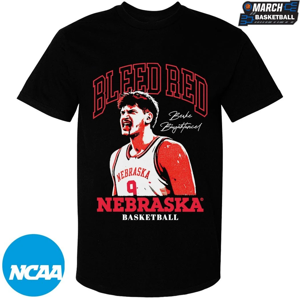 Berke Buyuktuncel Bleed Red Nebraska Cornhuskers T-shirts