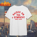 Bernard Fanning Raised On Tea &amp; Sympathy Shirt