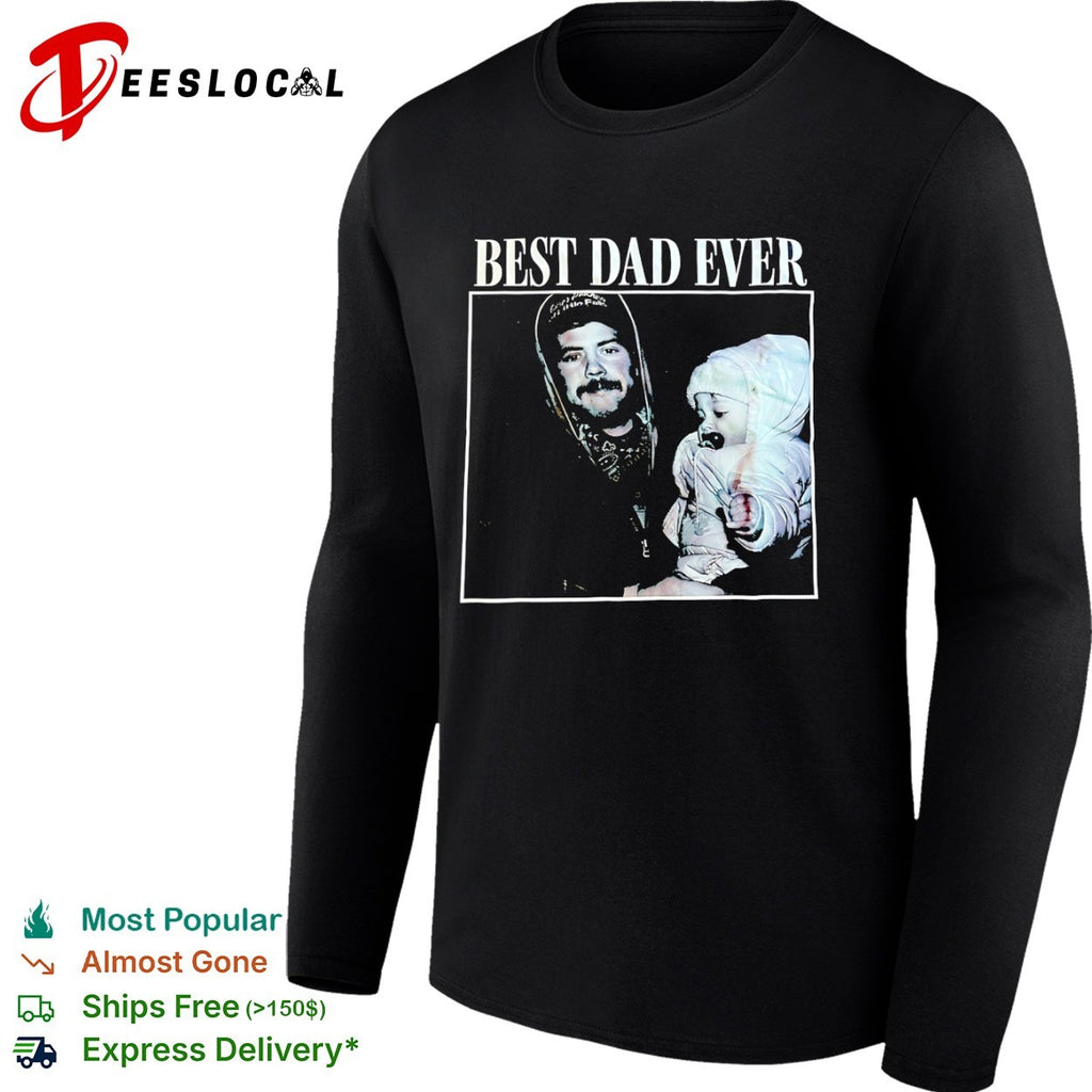 Dad Ever shirt
