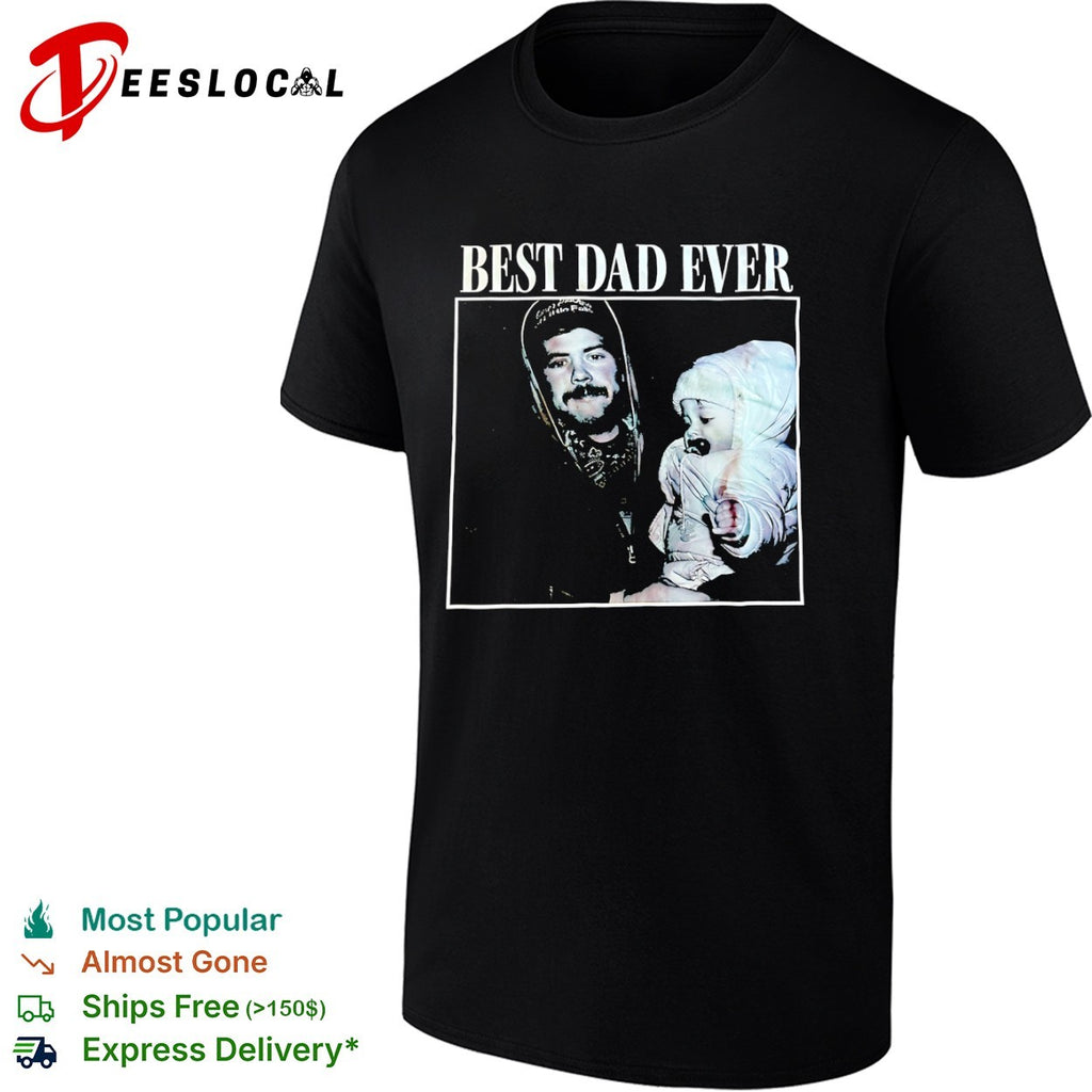 Dad Ever shirt