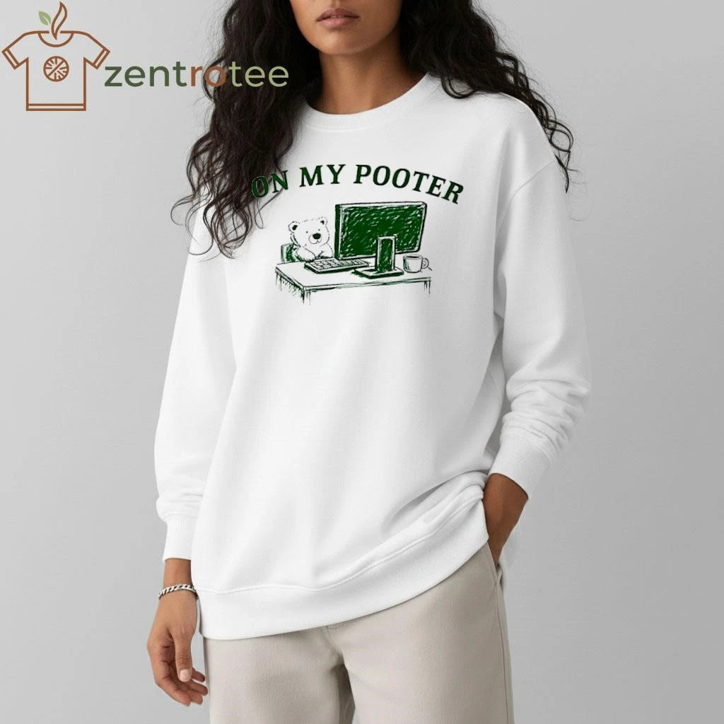 Best On My Pooter Bear Cartoon computer tee