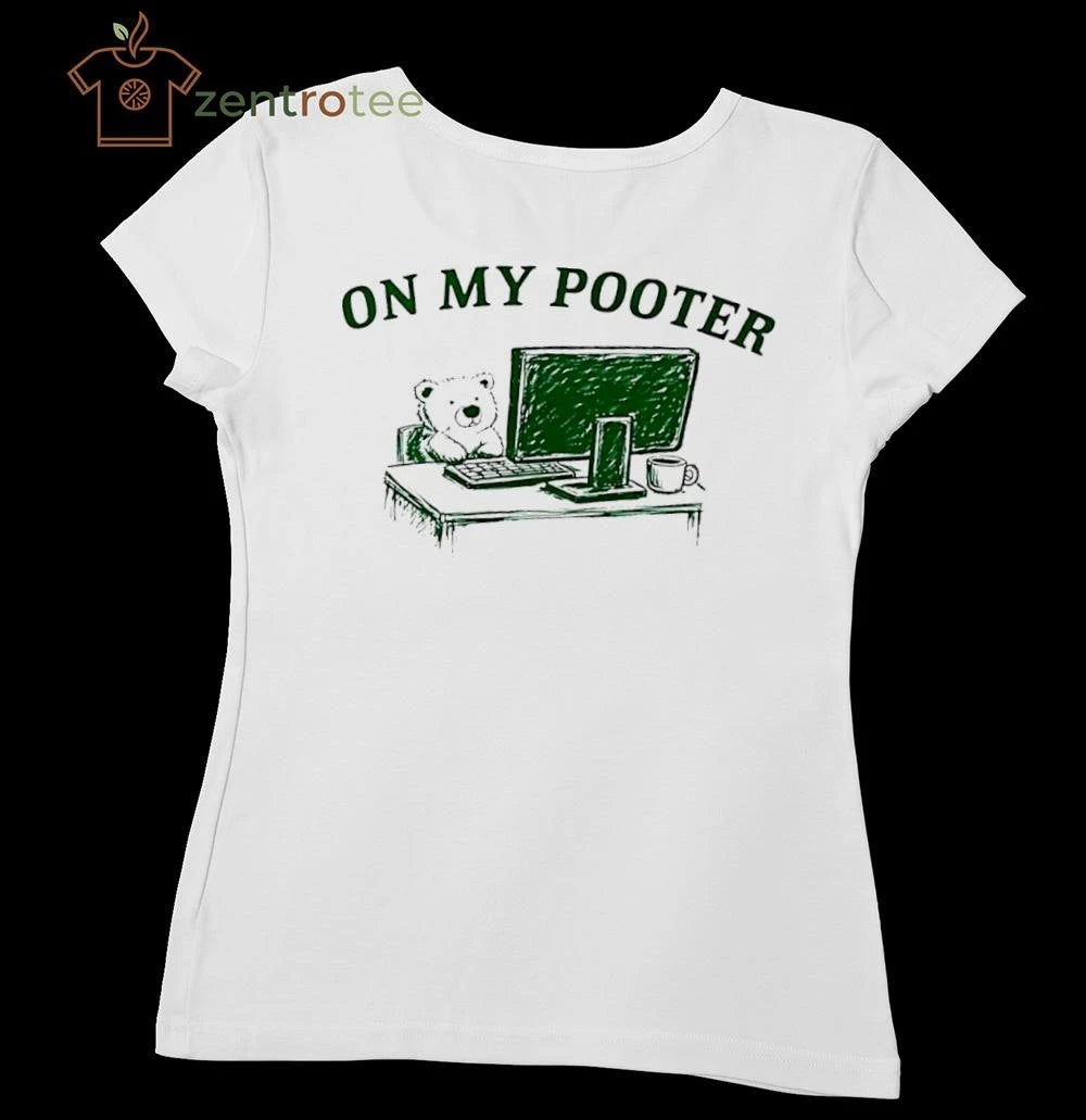 Best On My Pooter Bear Cartoon computer tee
