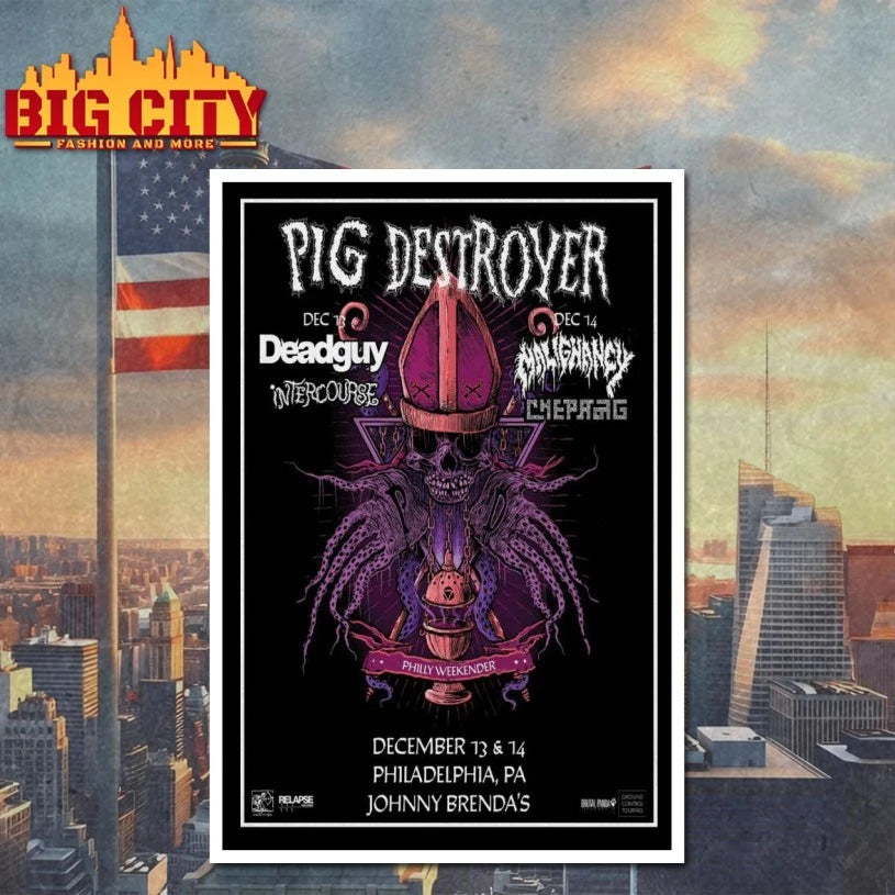 Best Pig Destroyer Johnny Brenda’s Philadelphia Dec 13-14 2025 Poster shirt