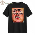 Best Pure fucking evil Trump tee