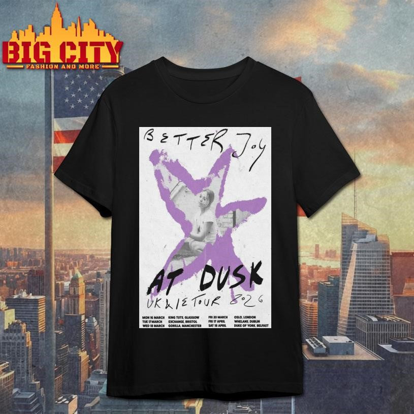 Better Joy UK and IE Tour 2026 Poster shirt