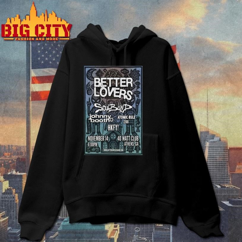 Better Lovers Nov 14 2026 Athens Tour Poster shirt