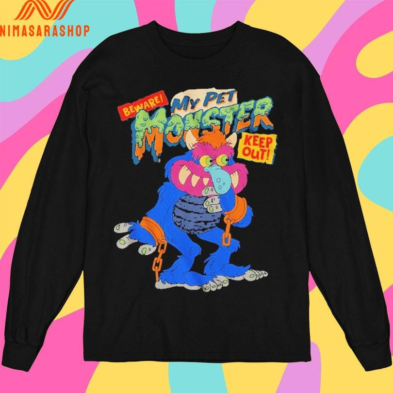 Beware Keep Out Illustration My Pet Monster Shirts