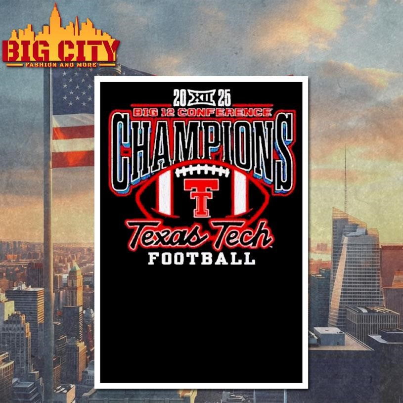 Big 12 Conference Champions Texas Tech Red Raiders Shirt