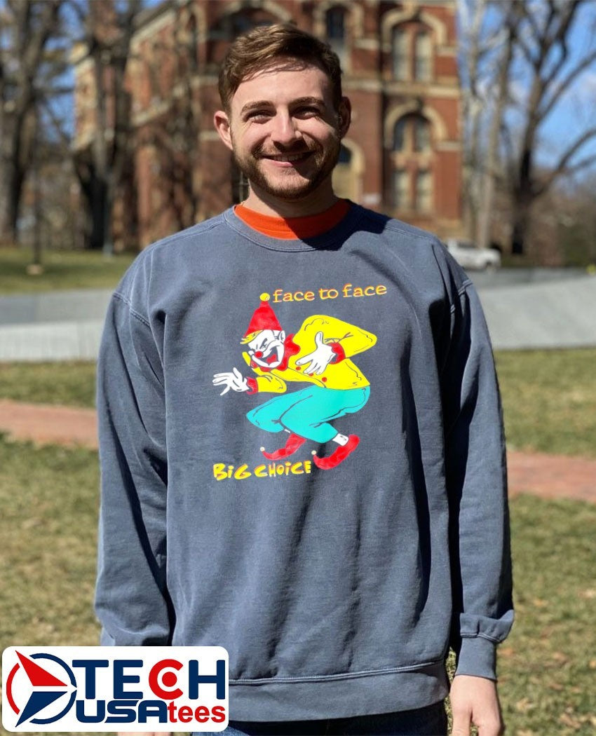 Big Choice face to face shirt