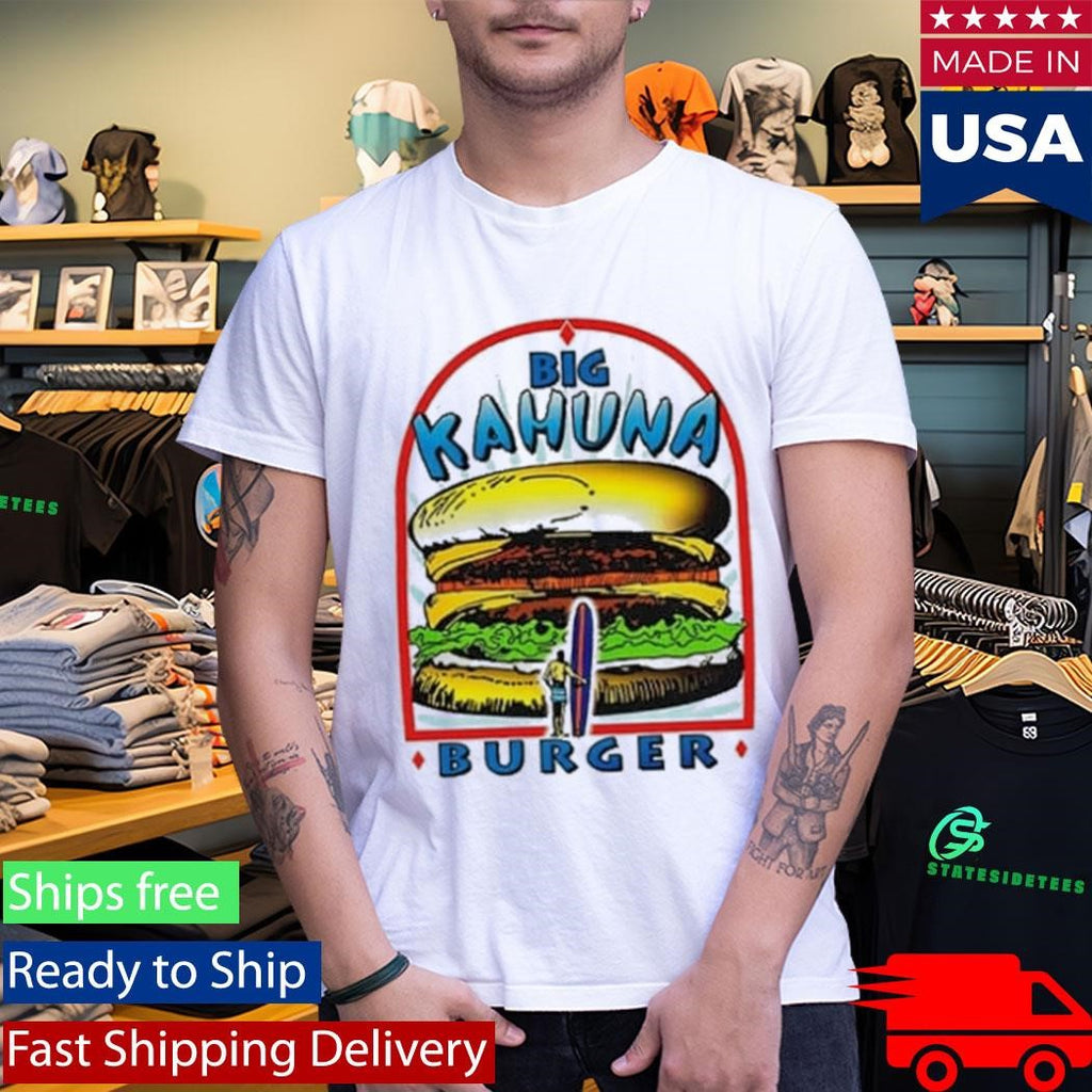 Big Kahuna Burger Pulp Fiction Inspired Shirt