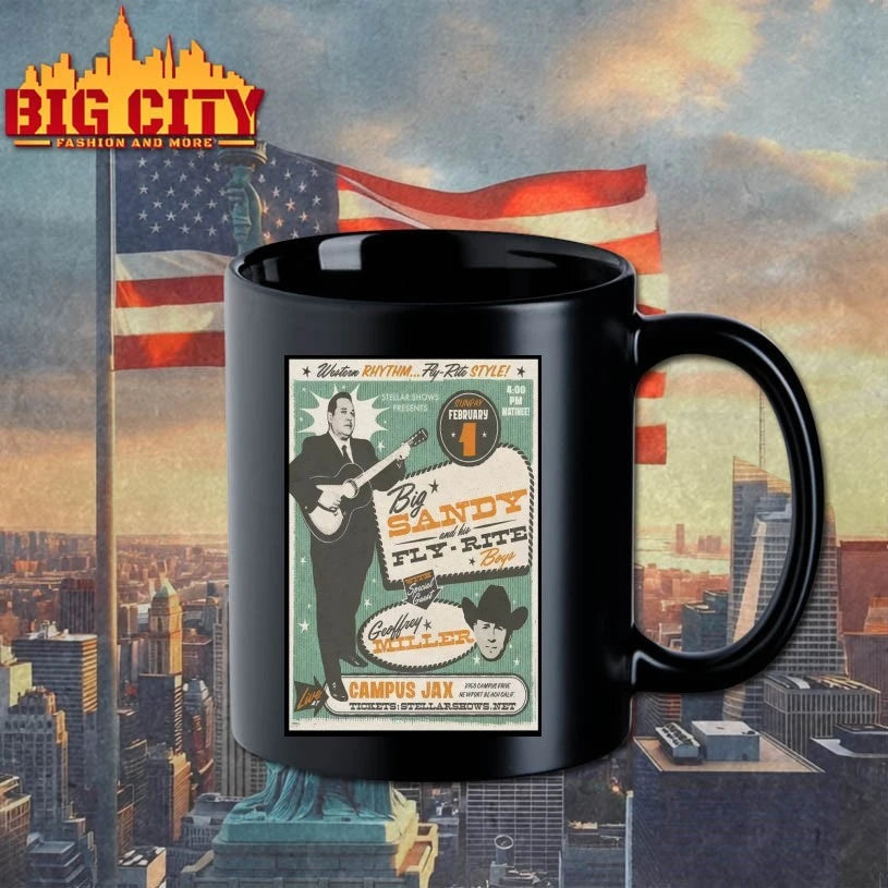 Big Sandy And His Fly Rite Boys Feb 1 2026 Campus Jax In Newport Beach, CA Poster shirt