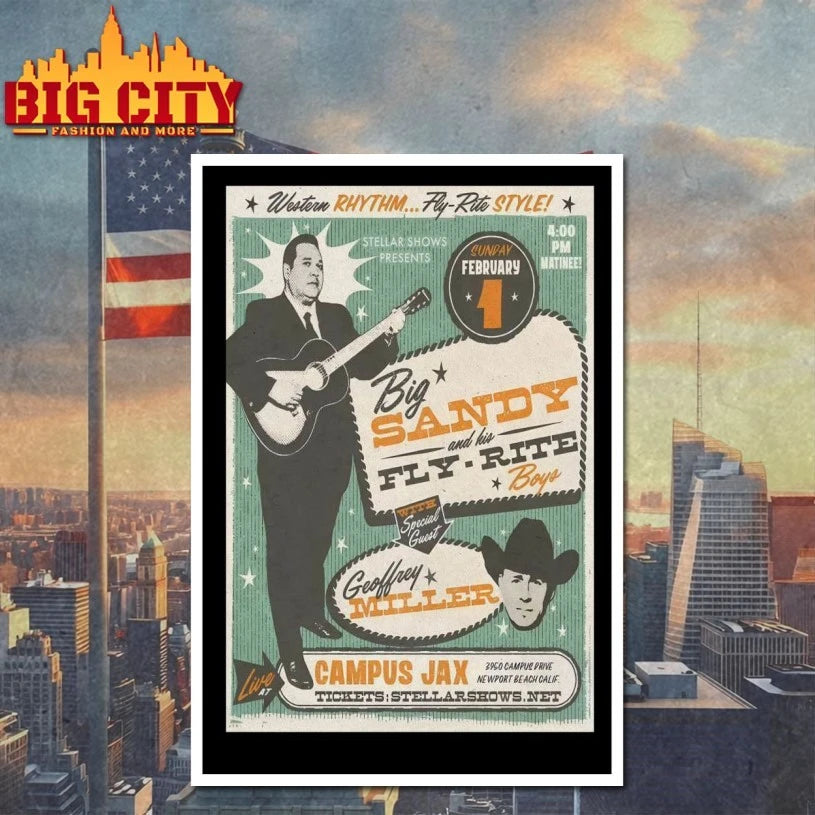 Big Sandy And His Fly Rite Boys Feb 1 2026 Campus Jax In Newport Beach, CA Poster shirt