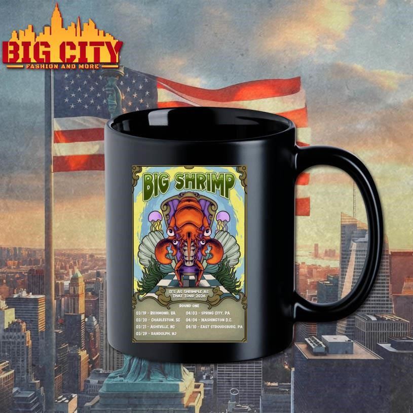 Big Shrimp It’s As Shrimple As That Tour 2026 Poster Shirt