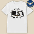 Big Ten Trifecta 2023 Michigan 2024 Ohio 2025 Indiana Shirt