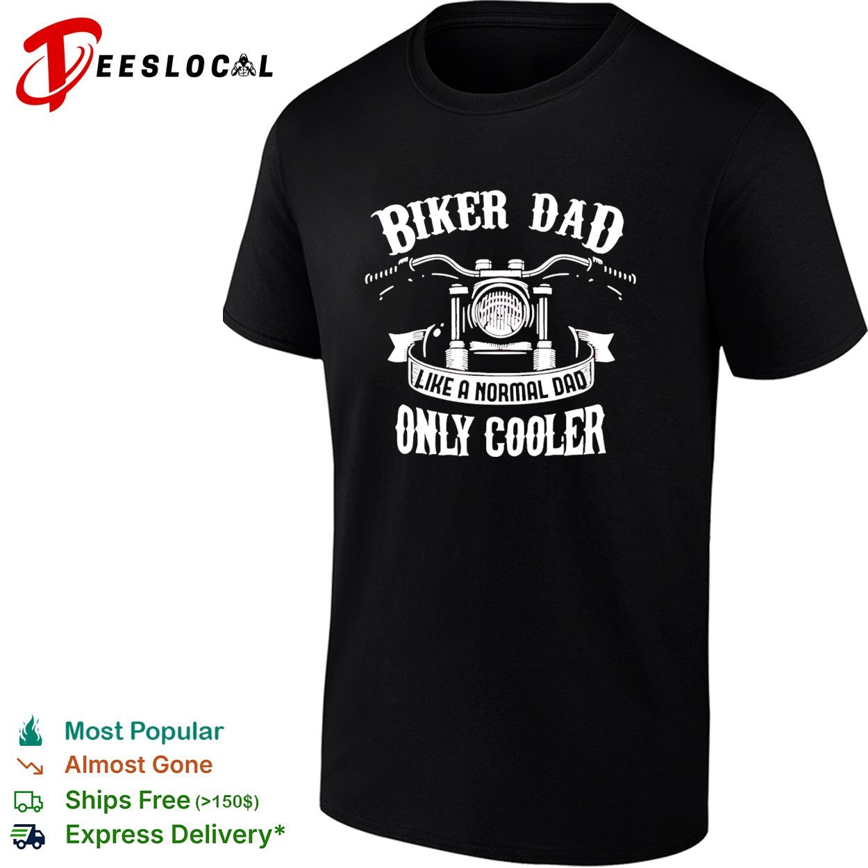 Biker dad like a normal dad only coole shirt
