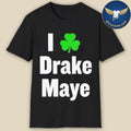 Bill Drake Maye Chisholm I Chisholm Drake Maye Shirt