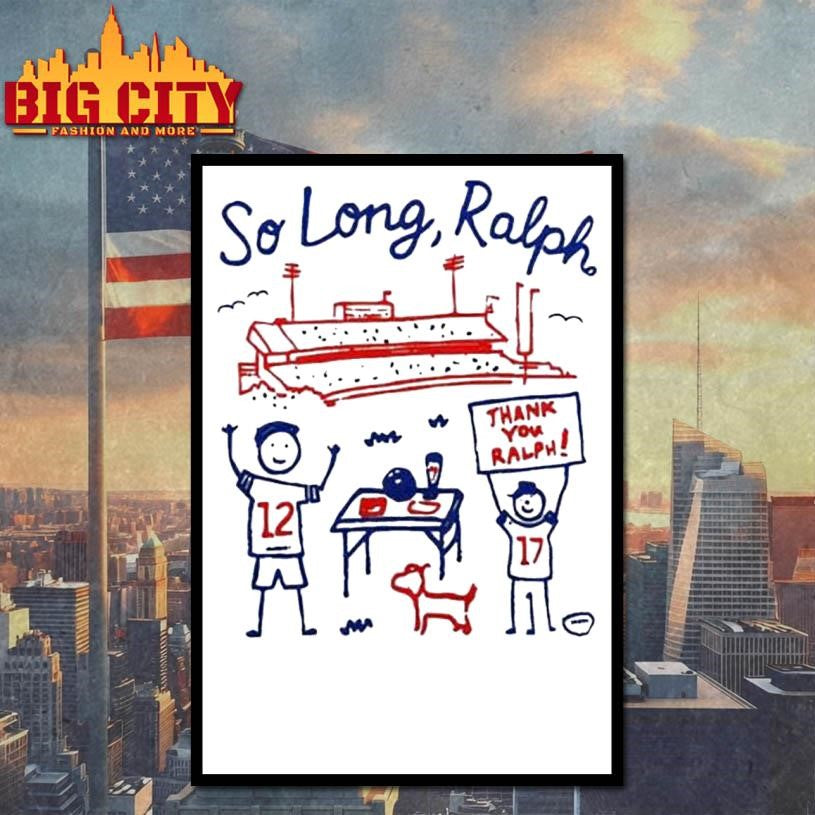 Bills So Long Ralph Thank You Ralph shirt