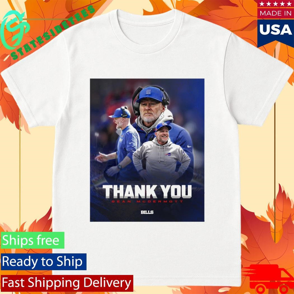 Bills Thank You Coach Sean McDermott Shirt