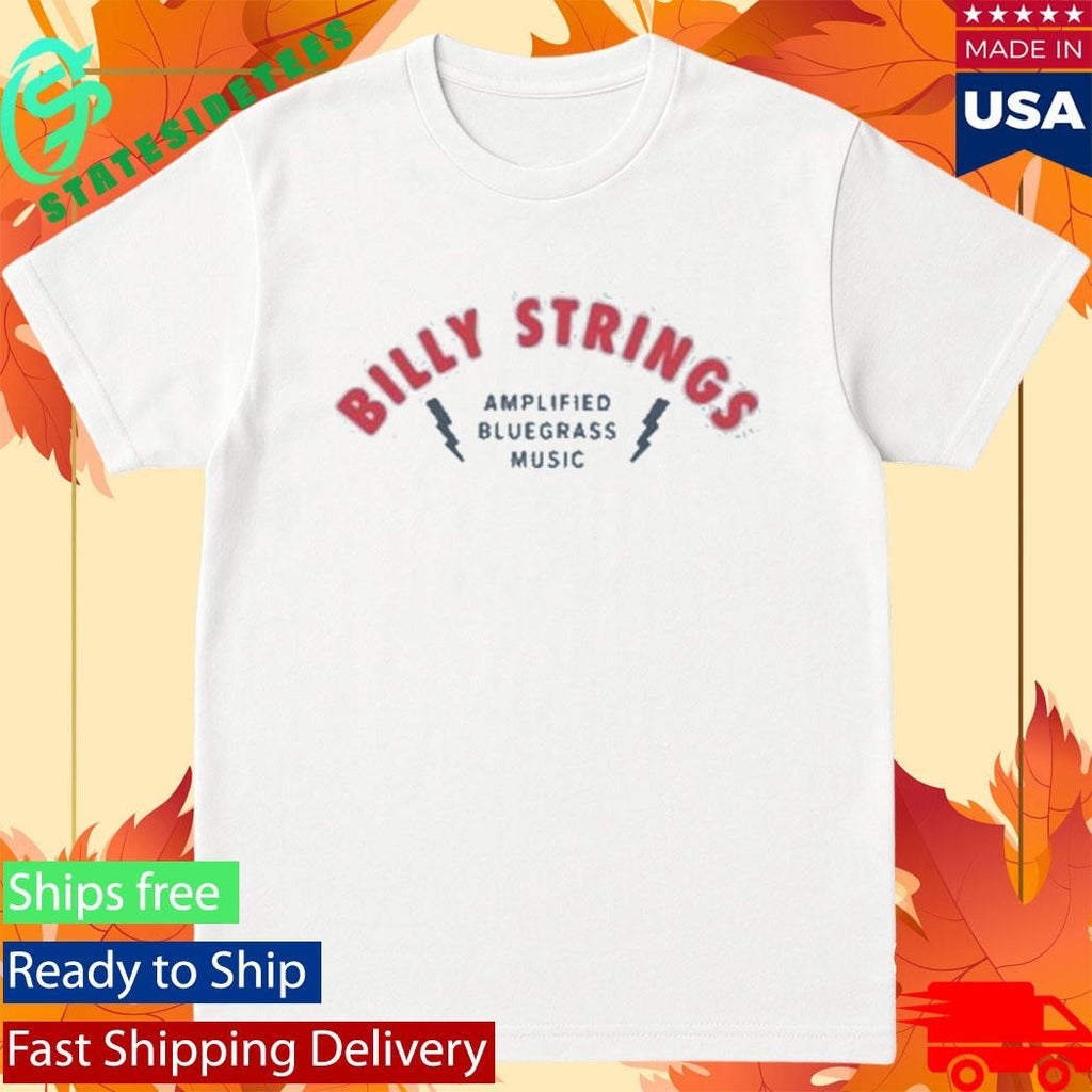 Billy Strings Amplified Bluegrass With Dates Shirt