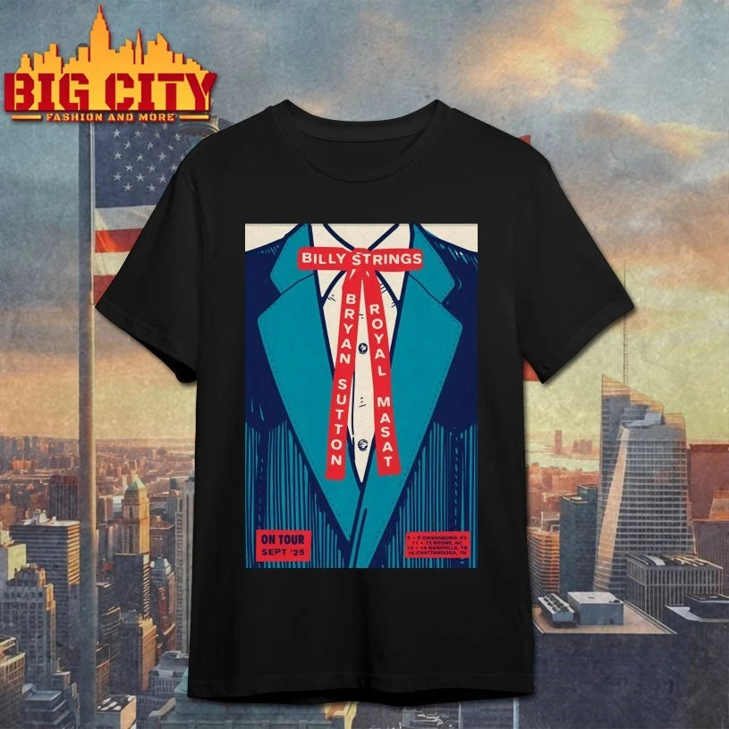 Billy Strings And Bryan Sutton With Royal Masat On Tour September 2025 Poster shirt