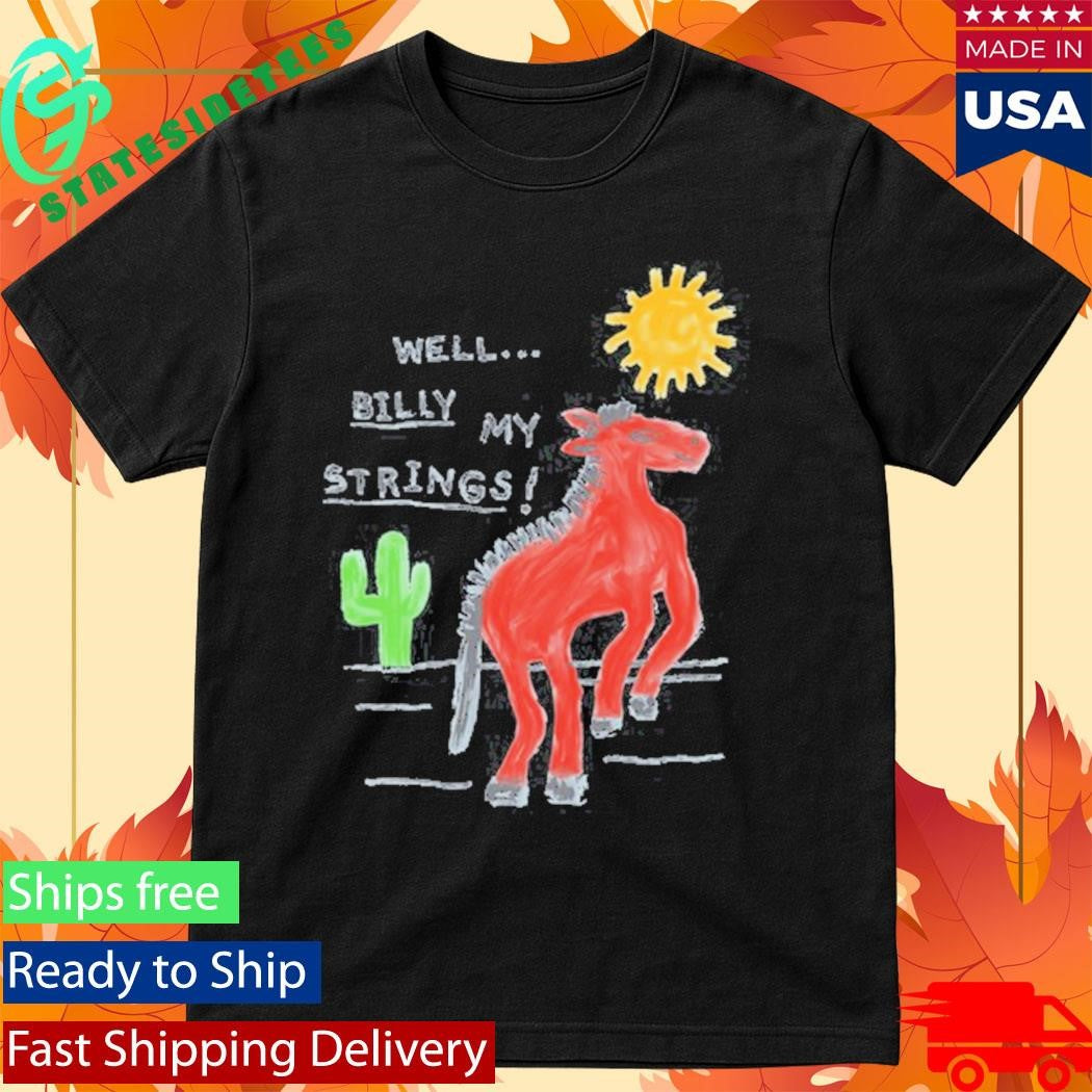 Billy Strings Billy My Strings Event Shirt