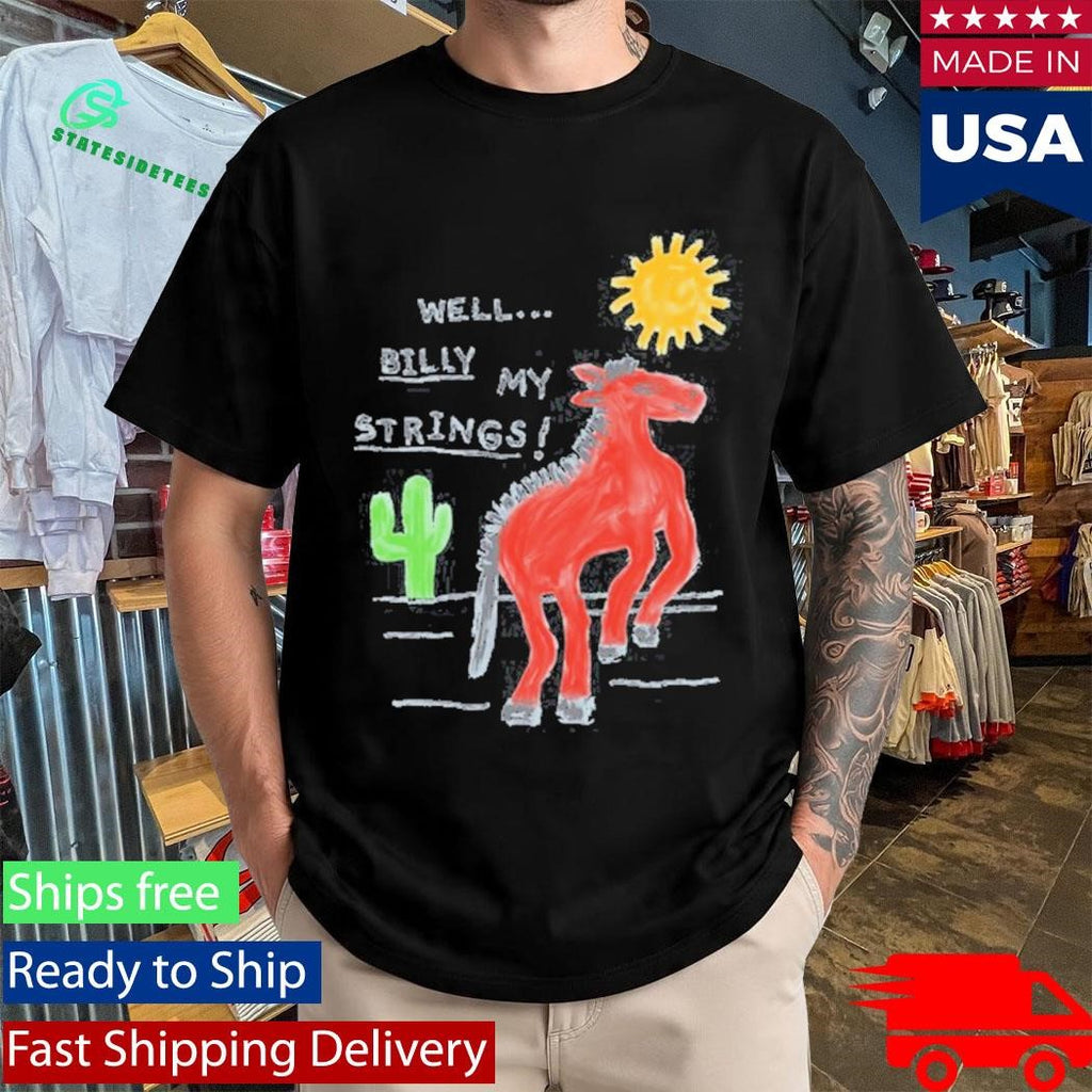 Billy Strings Billy My Strings Event Shirt