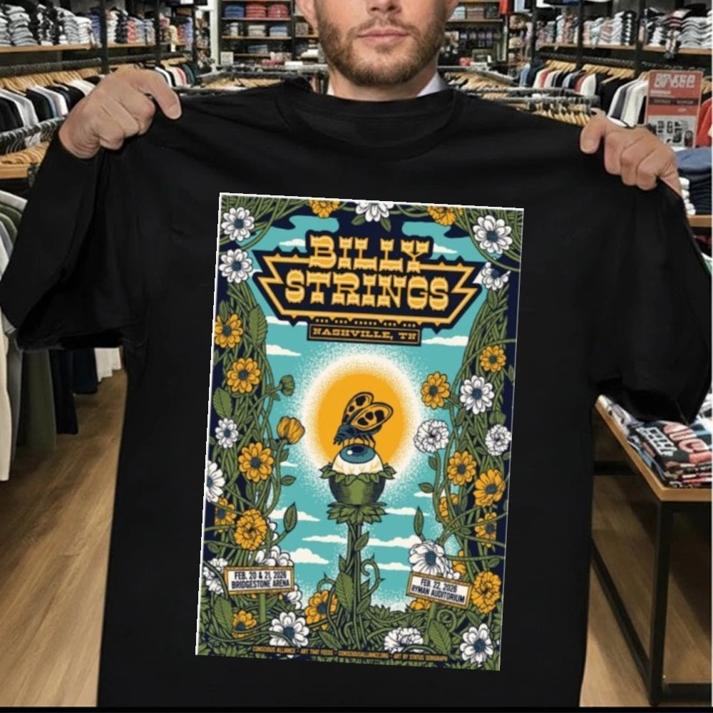 Billy Strings Feb 20-22 2026 Nashville, TN Poster Shirt
