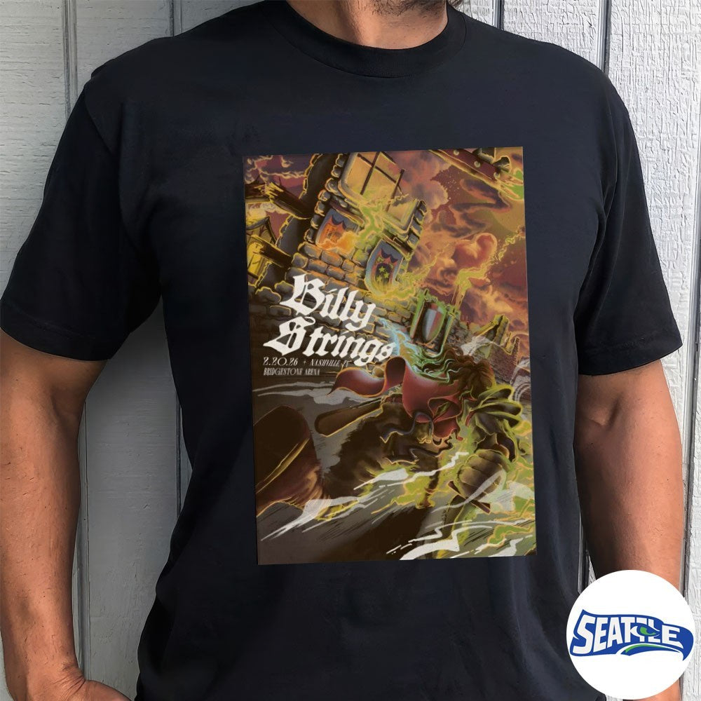 Billy Strings Nashville Tennessee 2026 Bridgestone Arena Night 1 On February 20 2026 Poster shirt