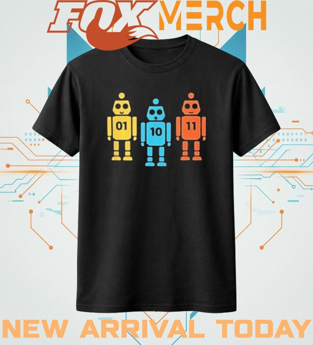 Binary 01 10 11 robot t-shirt