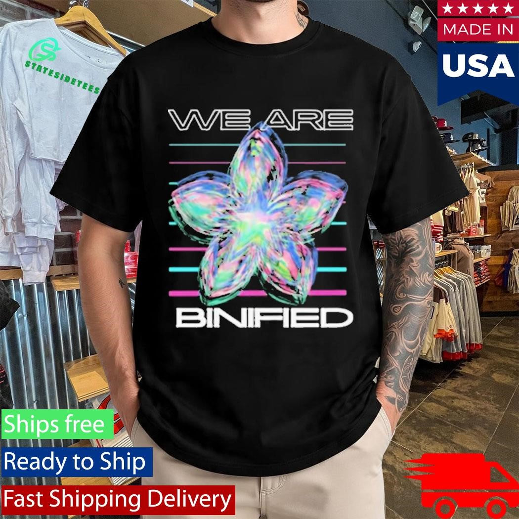 Bini We Are Binified Shirt
