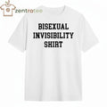 Bisexual Invisibility shirt