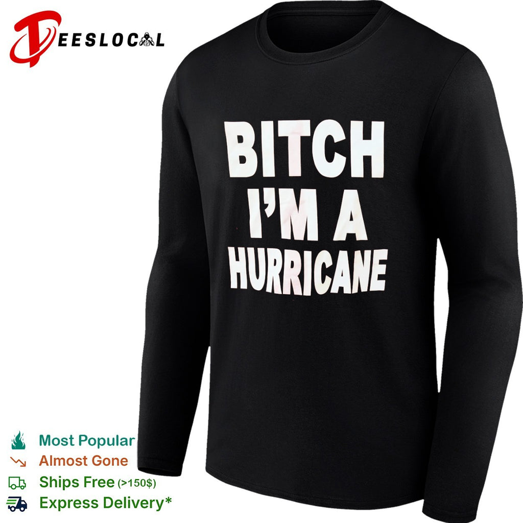 Bitch I am a Carolina Hurricane pop culture reference shirt