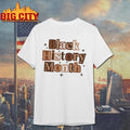 Black History Month Shirt
