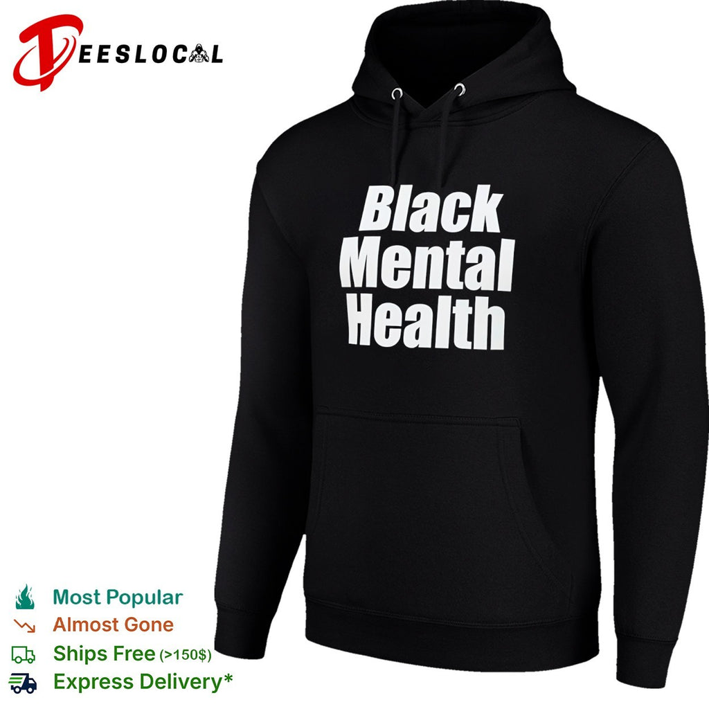 Black Mental Health shirt
