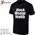 Black Mental Health shirt