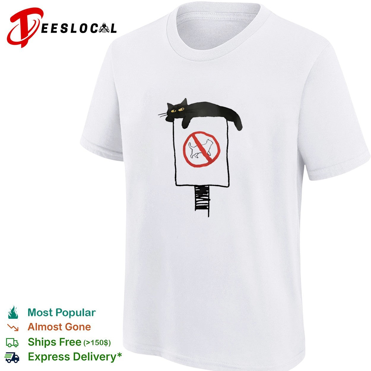 Black cat lounging on no cats allowed sign humor shirt