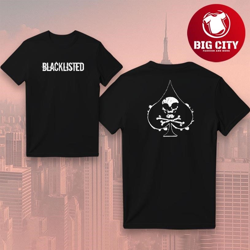 Blacklisted Unstoppable Band Two Sided Shirt