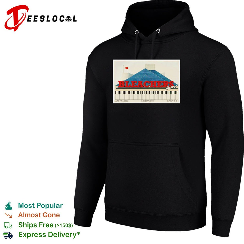 Bleachers forever Jacobs Pavilion Cleveland 2026 poster shirt