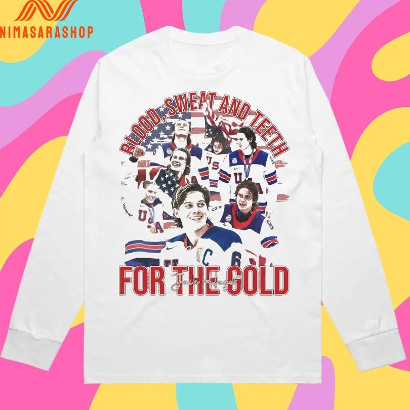 Blood Sweat And Teeth For The Gold Jack Hughes Usa Gold Hockey American Hockey Pride 2026 Shirts