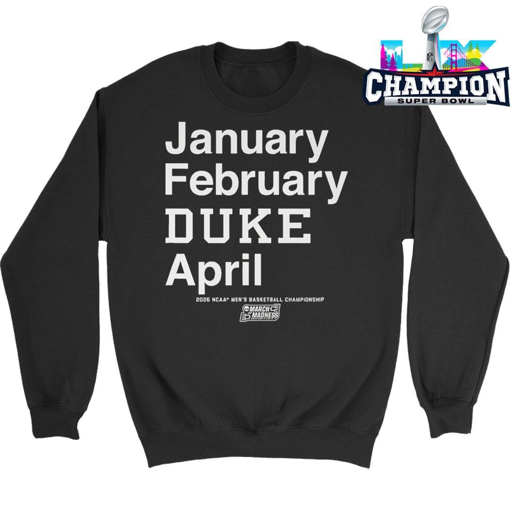 Blue Devils January February Duke April Shirt