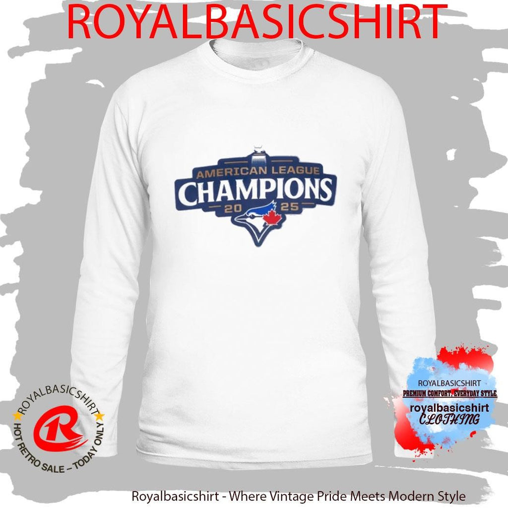 Blue Jays Al American League Champions 2026 Shirt