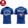 Blue Jays October Baseball Light Up Let’s Go 2025 New Two Sided Shirt