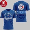 Blue Jays October Baseball Postseason Clinched 2205 Two Sided Shirt