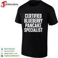 Blueberry Pancake Specialist certified typography shirt