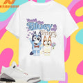 Bluey And Bingo You’re The Bluey To My Bingo Shirts