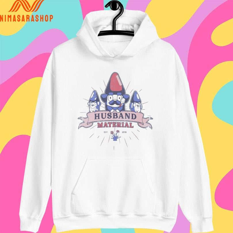 Bluey Husband Material Est 2018 Shirts