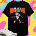 Bo Bichette Ya Gotta Bolieve New York Shirts